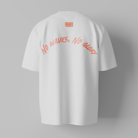 No Waves, No Glory - Tee - Fresh White Edition